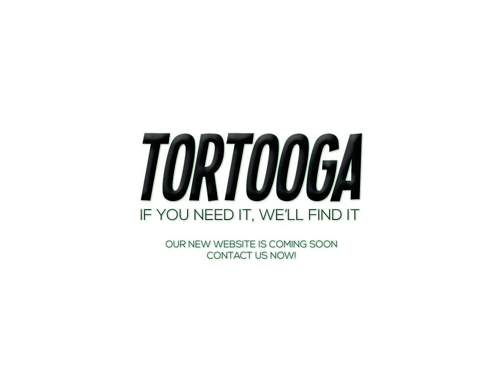 Tortooga - If you need it, we'll find it.